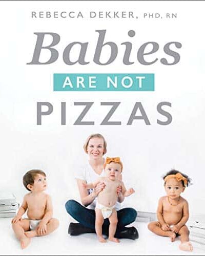 babies are not pizzas